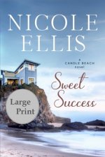 Sweet Success: A Candle Beach Novel