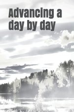 Advancing a day by day: Better Than Before