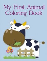 My First Animal Coloring Book: Cute Chirstmas Animals, Funny Activity for Kids's Creativity