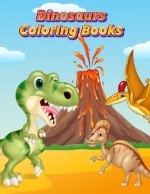 Dinosaurs Coloring Books: Dinosaur Activity Book For Toddlers and Adult Age, Childrens Books Animals For Kids Ages 3 4-8