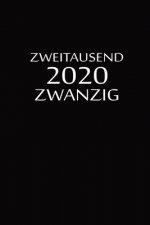 zweitausend zwanzig 2020: Ingenieurkalender 2020 A5 Schwarz