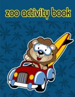Zoo Activity Book: Fun, Easy, and Relaxing Coloring Pages for Animal Lovers