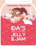 Ida's Sweet Southern Jelly and Jam