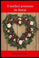 O melhor presente de Natal