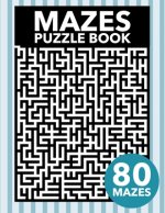 Mazes Puzzle Book