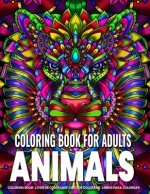 Coloring Book for Adults - Animals: Animal Mandala Coloring Book for Adults featuring 50 Unique Animals Stress Relieving Design