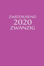 zweitausend zwanzig 2020: Planer 2020 A5 Lila