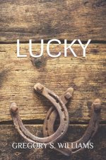 Lucky: Tales of Trains, Planes and Turtles