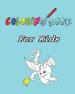 Coloring Book For Kids: coloring book for kids: 52 Page 8x10