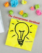 The Entrepreneur Workbook