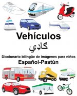 Espa?ol-Pastún Vehículos Diccionario bilingüe de imágenes para ni?os