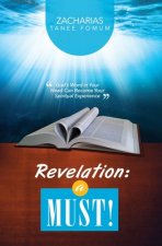 Revelation: A Must!