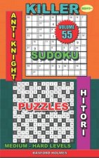 Killer sudoku Anti knight. Hitori puzzles: Medium - hard levels