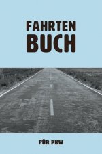 Fahrtenbuch für PKW: zum Aufzeichnen von gewerblichen und privaten Autofahrten