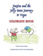 JimJim and the Jelly Bean Journey to Vegas COLORING BOOK