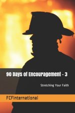 90 Days of Encouagement 3: FCFInternational