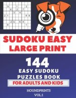 Sudoku Easy Large Print: 144 Easy Sudoku Puzzles Book For Adults and Kids Vol.1