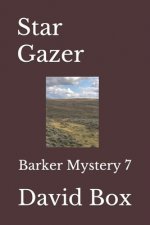 Star Gazer: Barker Mystery 7