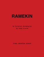Ramekin: An Original Screenplay