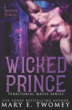 Wicked Prince: A Reverse Harem Romance