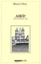 Ahó!: Poesie de Roma mia