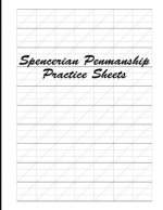 Spencerian Penmanship Practice Sheets: Cursive Style Handwriting Worksheets for Kids and Adults