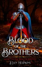 Blood of the Brothers: The wars of Wreten