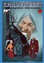 Karl Vincent: Vampire Hunter TP: Dracula Rising