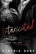 Intoxicated