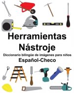 Espa?ol-Checo Herramientas/Nástroje Diccionario bilingüe de imágenes para ni?os