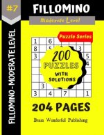 Fillomino Puzzle Series: 200 Brain Teasers Puzzle Book Collection