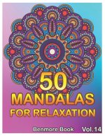 50 Mandalas For Relaxation: Big Mandala Coloring Book for Adults 50 Images Stress Management Coloring Book For Relaxation, Meditation, Happiness a