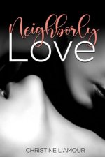 Neighborly Love