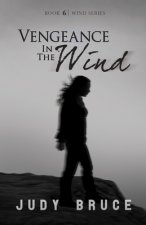 Vengeance in the Wind