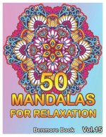 50 Mandalas For Relaxation: Big Mandala Coloring Book for Adults 50 Images Stress Management Coloring Book For Relaxation, Meditation, Happiness a