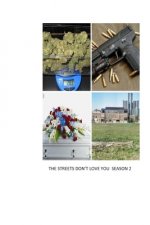 The Streets Don't Love You Season 2