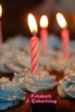 Fotobuch: 2. Geburtstag: Zum Einkleben von geschossenen Fotos Ihres Babys bzw. Kindes bei der Geburtstagsfeier
