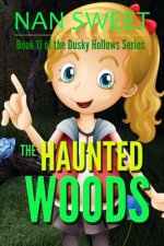 (11) The Haunted Woods