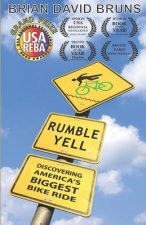 Discovering America's Biggest Bike Ride: Rumble Yell