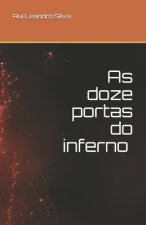 As doze portas do inferno