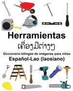 Espa?ol-Lao (laosiano) Herramientas Diccionario bilingüe de imágenes para ni?os