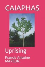 Caiaphas: Uprising