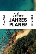 Lehrer Jahres Planer 2019 2020: A5 Lehrerplaner PUNKTIERT Geschenkidee für Lehrer - Abschiedsgeschenk Grundschule - Klassengeschenk - Dankeschön - Ges