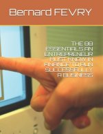 The 88 Essentials an Entrepreneur Must Know in Finance to Run Successfully a Business