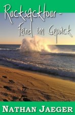 Rucksacktour - Feind im Gepäck
