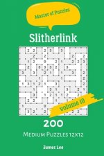 Master of Puzzles - Slitherlink 200 Medium Puzzles 12x12 vol.10