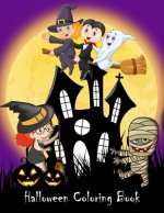 Halloween Coloring Book: Fun Ghosts, Witches, Pumpkins and More for Kids to Color