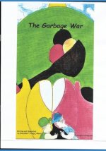 The Garbage War