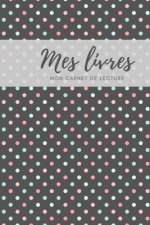 Mes livres mon carnet de lecture