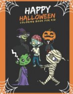 Happy Halloween: coloring book for kid